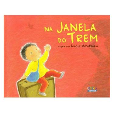 Imagem de Livro - Na Janela do Trem - Lúcia Hiratsuka