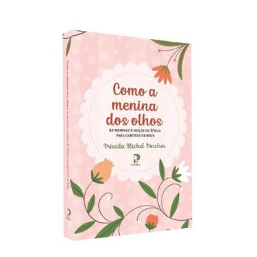 Imagem de Livro Como a Menina dos Olhos Editora Peregrino