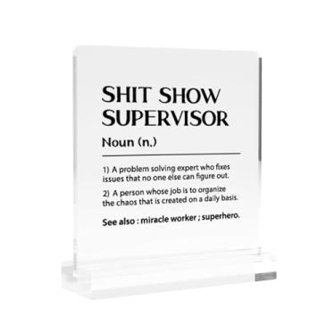 Imagem de Shit Show Supervisor Definition Boss Gifts Coworker Gifts Sarcastic Manager Leader Funny Acrylic Desk Sign Decor Square Shape Clear Home Office Desk Decor with Acrylic Stand 9.9 x 9.9 cm Transparente