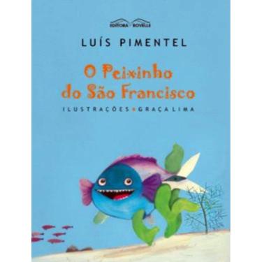 Imagem de Peixinho Do Sao Francisco, O