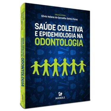 Imagem de Saude Coletiva E Epidemiologia Em Odontologia
