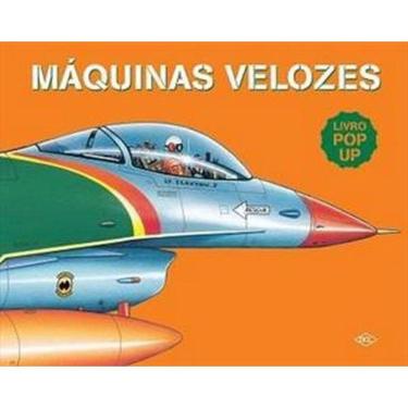 Imagem de Livro Pop-Up - Máquinas Velozes