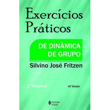 Imagem de Livro - Exercícios práticos de dinâmica de grupo Vol. I