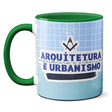 Imagem de Caneca Arquitetura Urbanismo Fazer De Traços Projeção De Sonhos (Verde)