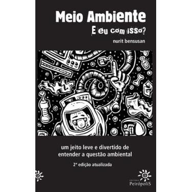 Imagem de Livro - Meio ambiente: e eu com isso?