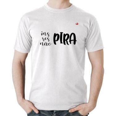 Imagem de Camiseta Algodão Inspira, respira, não pira - Foca na Moda, Branco, GG