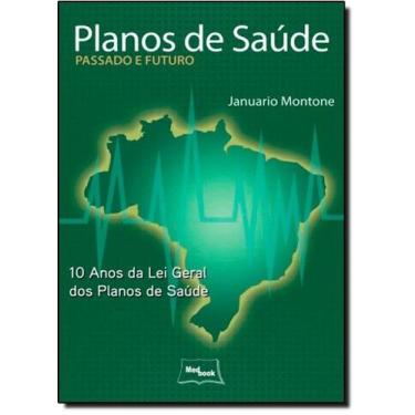 Imagem de Planos de saude - passado e futuro - MEDBOOK EDITORA CIENTIFICA