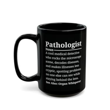 Imagem de Generic Caneca de novidade Pathologist, cerâmica preta, 425 g, xícara de café, presente para patologia, presente de dia do médico, lembrança de estudante de medicina, do paciente, xícara de café