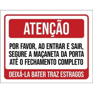 Imagem de Kit 5 Placas Atenção Entrar Sair Segure Maçaneta 36X46