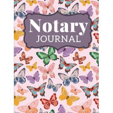 Imagem de Hardcover Notary Journal: 8.5x11 Large Notarial Logbook / With 200 Numbered Pages - Two Records Logs Per Page / 400 Records / Colorful Butterflies - ... on Pink / Ledger Book Gift For Signing Agents