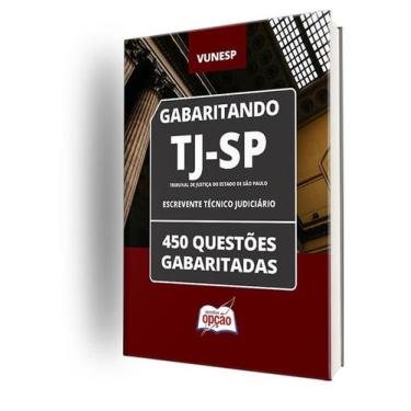 Imagem de Caderno TJ-SP - Escrevente Técnico Judiciário - 450 Questões Gabaritad