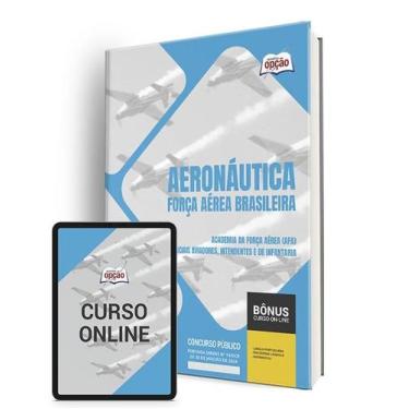 Imagem de Apostila Aeronáutica - Força Aérea Brasileira 2024 - Academia da Força
