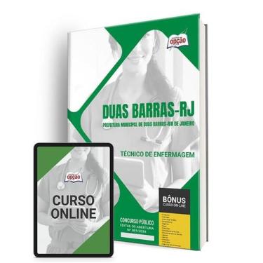Imagem de Apostila Prefeitura de Duas Barras - RJ 2024 - Técnico de Enfermagem -
