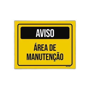 Imagem de Placa De Sinalização - Aviso Área De Manutenção 36X46