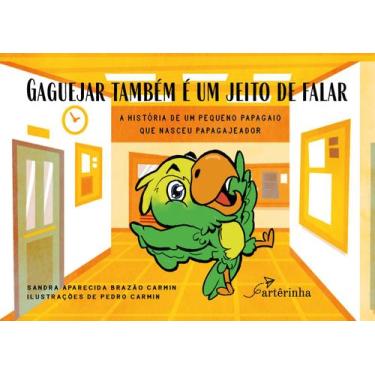 Imagem de Livro - Gaguejar também é um jeito de falar: