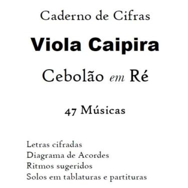 Imagem de Caderno de Cifras e Tablaturas Viola Caipira em Ré - Academia de Músic