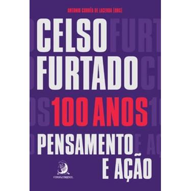 Imagem de Celso Furtado, 100 anos: pensamento e ação - CONTRACORRENTE, 3