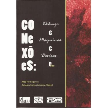 Imagem de Conexões: Deleuze e máquinas e devires e..., 3