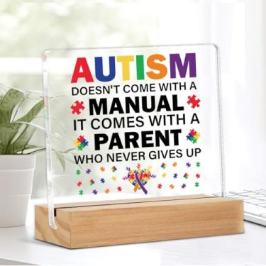 Imagem de Autism Parents Gift Autism Doesn't Come with a Manual Clear Desk Decorative Acrylic Sign with Wooden Stand For Desk Table Shelf
