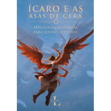 Imagem de Livro - Ícaro e as Asas de Cera