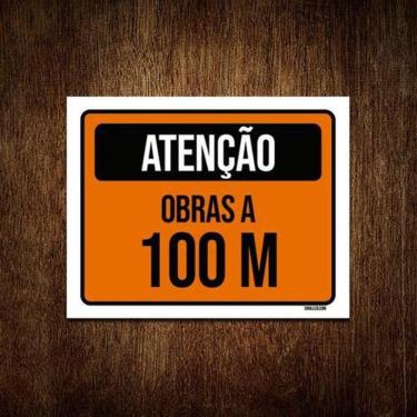 Imagem de Placa De Sinalização - Atenção Obras A 100 Metros 36X46