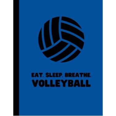 Imagem de Eat Sleep Breathe Volleyball: Composition Notebook | College Ruled 110 Pages | 8.5x11 in. | Blue