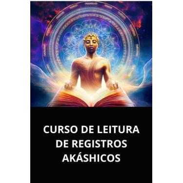 Imagem de Livro curso de leitura de registros akáshicos - DUKE EDITORA 