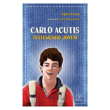 Imagem de Carlo Acutis: Testemunho Jovem