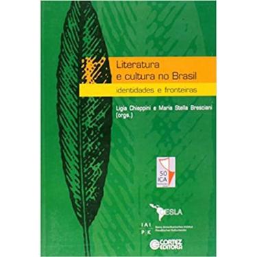 Imagem de Livro Literatura E Cultura No Brasil Identidades Fronteiras