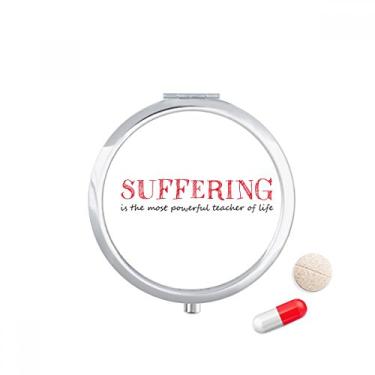 Imagem de Caixa de armazenamento de remédios com citação Suffering is The Most Powerful Teacher