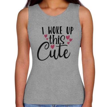 Imagem de Regata Feminina I woke up this cute - Foca na Moda, Cinza, GGG