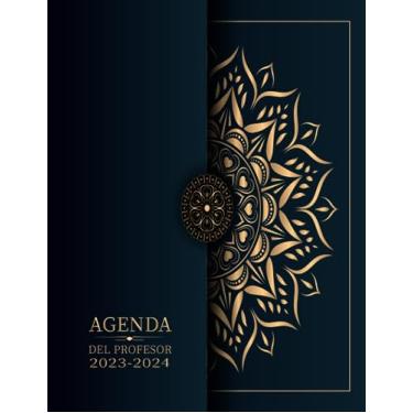 Imagem de Agenda del Profesor 2023-2024: Planificador para Profesores y Maestras - Organización del año escolar 2023-2024 - Formato A4