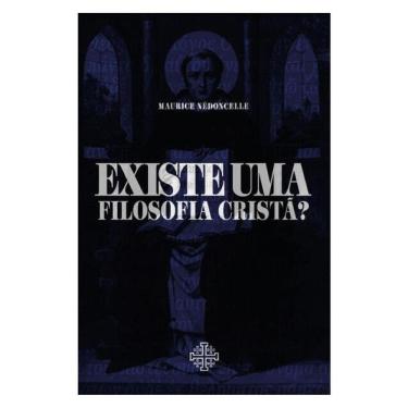 Imagem de Existe Uma Filosofia Cristã?