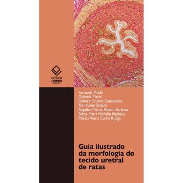 Imagem de Livros - Guia Ilustrado da morfologia do tecido uretral de ratas
