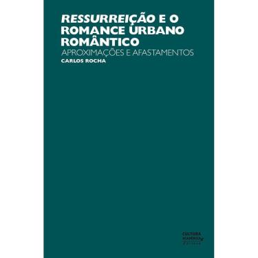 Imagem de Livro - Ressurreição e o romance urbano romântico
