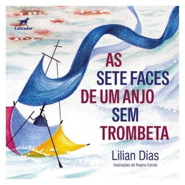 Imagem de As Sete Faces De Um Anjo Sem Trombeta