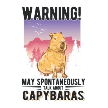 Imagem de Capybara Notebook: Warning May Spontaneously Talk About Capybaras / 6x9 Inches / 120 ruled Sites