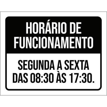 Imagem de Placa Preta - Horário Funcionamento Segunda Sexta 8 36X46 - Sinalizo