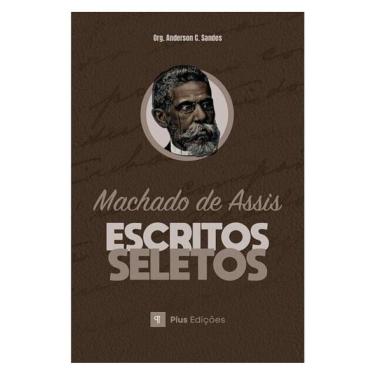 Imagem de Escritos Seletos De Machado De Assis