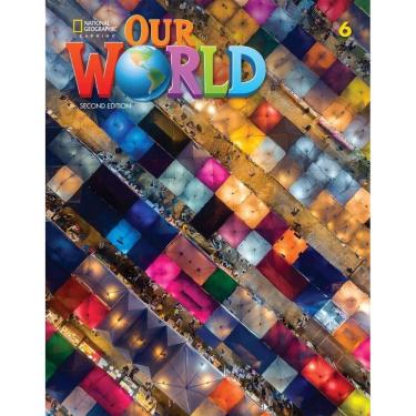 Imagem de Our World American 6 - Students Book With Online Practice - Second Edition