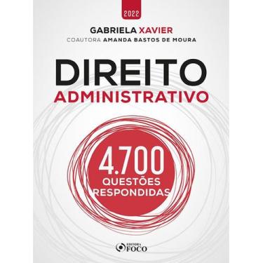 Imagem de Livro - DIREITO ADMINISTRATIVO - 4.700 QUESTÕES RESPONDIDAS - 1ª ED - 