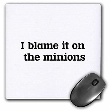 Imagem de 3dRose I blame it on the minions - Mouse pad, 20 x 20 cm (mp_192476_1)