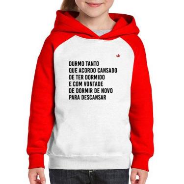 Imagem de Moletom Infantil Durmo tanto que acordo cansado - Foca na Moda, Branco