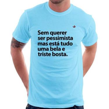 Imagem de Camiseta Sem querer ser pessimista mas - Foca na Moda, Azul bebê, GG