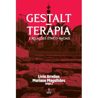 Imagem de Livro - Gestalt-terapia e relações étnico-raciais
