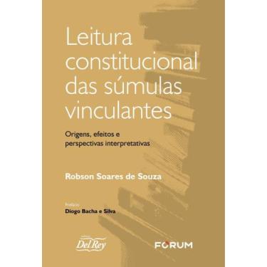 Imagem de Leitura Constitucional Das Súmulas Vinculantes - 01Ed/24 - FORUM, Sort