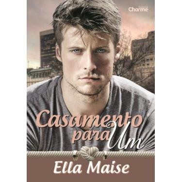 Imagem de Casamento Para Um - CHARME EDITORA, 3