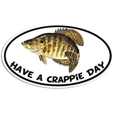 Imagem de Adesivo oval Have A Crappie Day (decalque de aba de pesca de peixe engraçado panfish isca de pescador decalque de vinil para carro, barco ou caminhão (7,6 x 12,7 cm)
