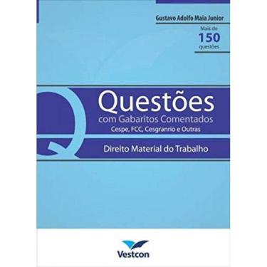Imagem de Questoes Com Gabaritos Comentados:Direito Do Traba
