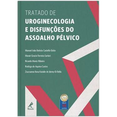 Imagem de Livro - Tratado de uroginecologia e disfunções do assoalho pélvico